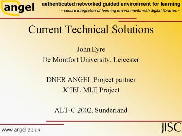 Current Technical Solutions