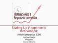 Scaling Up Response to Intervention: PowerPoint PPT Presentation