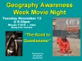 Geography Awareness Week Movie Night PowerPoint PPT Presentation
