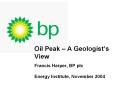 Oil Peak  PowerPoint PPT Presentation