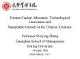 Human Capital Allocation, Technological Innovation and Sustainable Growth of the Chinese Economy PowerPoint PPT Presentation