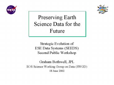 Preserving Earth Science Data for the Future