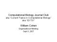 Computational Biology Journal Club aka  PowerPoint PPT Presentation