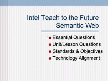 Intel Teach to the Future Semantic Web