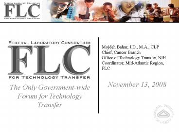 The Only Governmentwide Forum for Technology Transfer