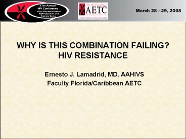 WHY IS THIS COMBINATION FAILING HIV RESISTANCE