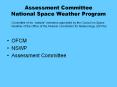 Assessment Committee National Space Weather Program PowerPoint PPT Presentation