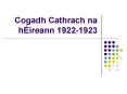 Cogadh Cathrach na h PowerPoint PPT Presentation