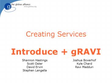 Creating Services Introduce gRAVI