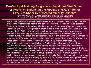 PreDoctoral Training Programs at the Mount Sinai School of Medicine: Enhancing the Pipeline and Rete PreDoctoral Training Programs at the Mount Sinai School of Medicine: Enhancing the Pipeline and Rete