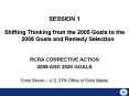 Shifting Thinking from the 2005 Goals to the 2008 Goals and Remedy Selection PowerPoint PPT Presentation