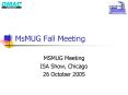 MsMUG Fall Meeting PowerPoint PPT Presentation