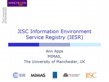 JISC Information Environment Service Registry (IESR)
