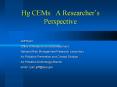 Hg CEMs: A Researcher PowerPoint PPT Presentation