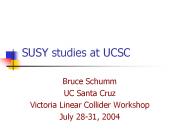 SUSY studies at UCSC