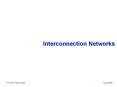 Interconnection Networks PowerPoint PPT Presentation