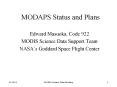 MODAPS Status and Plans PowerPoint PPT Presentation