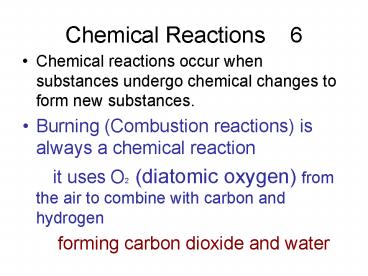 Chemical Reactions 6