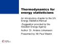Thermodynamics for energy statisticians PowerPoint PPT Presentation