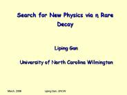 Search for New Physics via ? Rare Decay