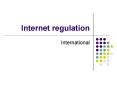 Internet regulation PowerPoint PPT Presentation