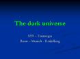 The%20dark%20universe PowerPoint PPT Presentation