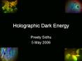 Holographic Dark Energy PowerPoint PPT Presentation