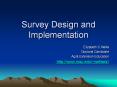 Survey Design and Implementation PowerPoint PPT Presentation