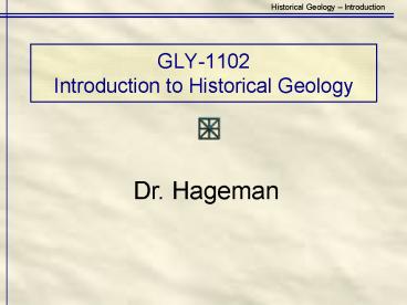 GLY-1102 Introduction to Historical Geology