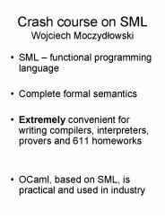 Crash course on SML Wojciech Moczydlowski