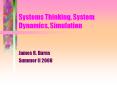 Systems Thinking, System Dynamics, Simulation PowerPoint PPT Presentation