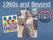 1960s and Beyond