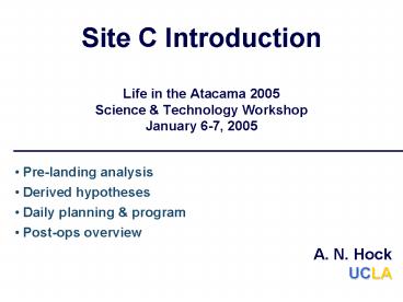 Site C Introduction Life in the Atacama 2005 Science