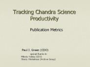 Tracking Chandra Science Productivity