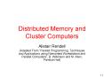 Distributed Memory and Cluster Computers PowerPoint PPT Presentation