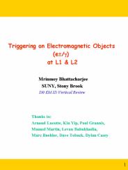 Triggering on Electromagnetic Objects