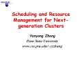 Scheduling and Resource Management for Next-generation Clusters PowerPoint PPT Presentation