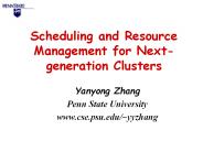 Scheduling and Resource Management for Next-generation Clusters