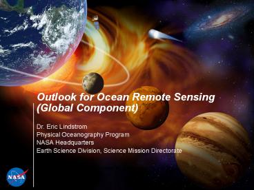 Outlook for Ocean Remote Sensing (Global Component)