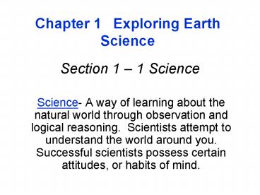 Chapter 1Exploring Earth Science Section 1 1 Science