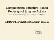 Computational Structure-Based Redesign of Enzyme Activity