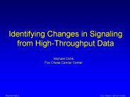 Identifying Changes in Signaling from HighThroughput Data