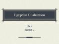 Egyptian Civilization PowerPoint PPT Presentation
