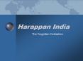 Harappan India PowerPoint PPT Presentation