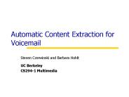Automatic Content Extraction for Voicemail