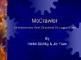 McCrawler An Autonomous OmniDirectional SixLegged Robot PowerPoint PPT Presentation