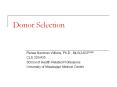 Donor Selection PowerPoint PPT Presentation