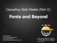 Cascading Style Sheets (Part 2): Fonts and Beyond PowerPoint PPT Presentation