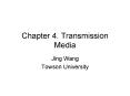 Chapter 4' Transmission Media PowerPoint PPT Presentation