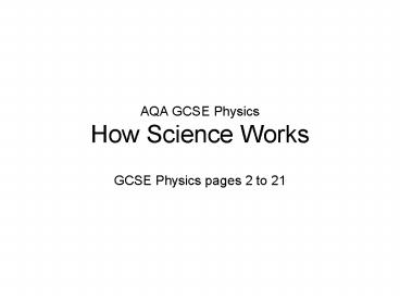 AQA GCSE Physics How Science Works